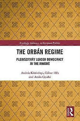 The OrbÃn Regime