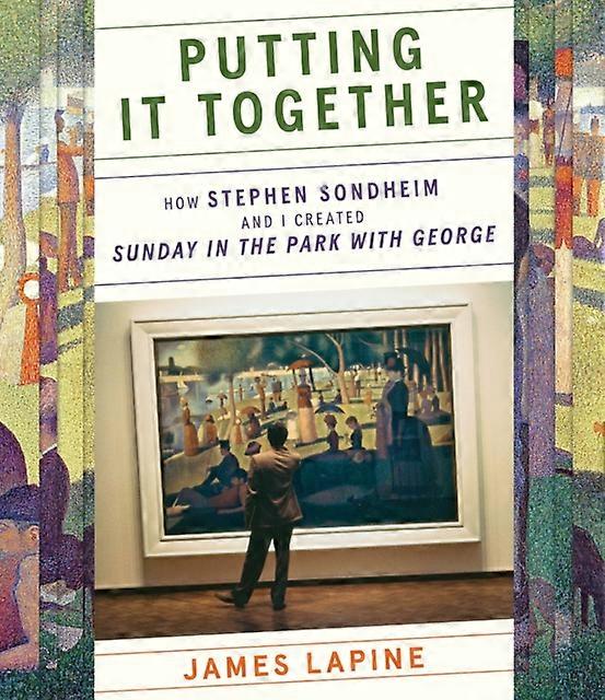 Putting It Together by James Lapine Hardback Book