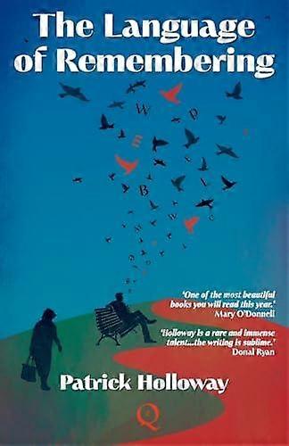 Language Of Remembering - Patrick Holloway