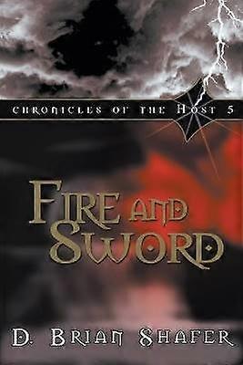 Fire and Sword Volume 5 Chronicles of the Host