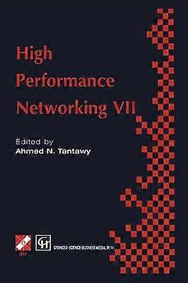 High Performance Networking VII