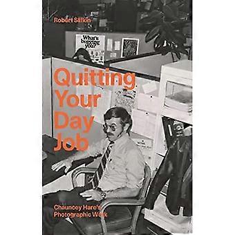 Quitting Your Day Job: Chauncey Hare's Photographic Work