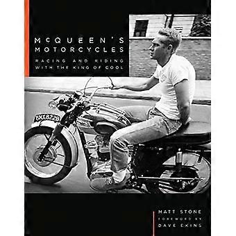 McQueen van motorfietsen: racen en rijden met de koning van Cool