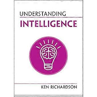 Comprendre l’intelligence (Comprendre la vie)
