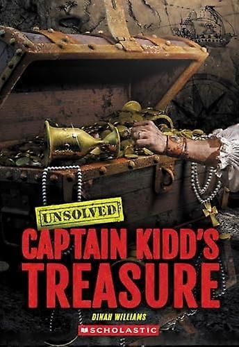 Captain Kidd's Treasure (Unsolved)