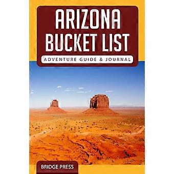 Arizona Bucket List Abenteuerführer & Tagebuch