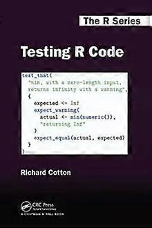 Testing R Code - Richard Cotton
