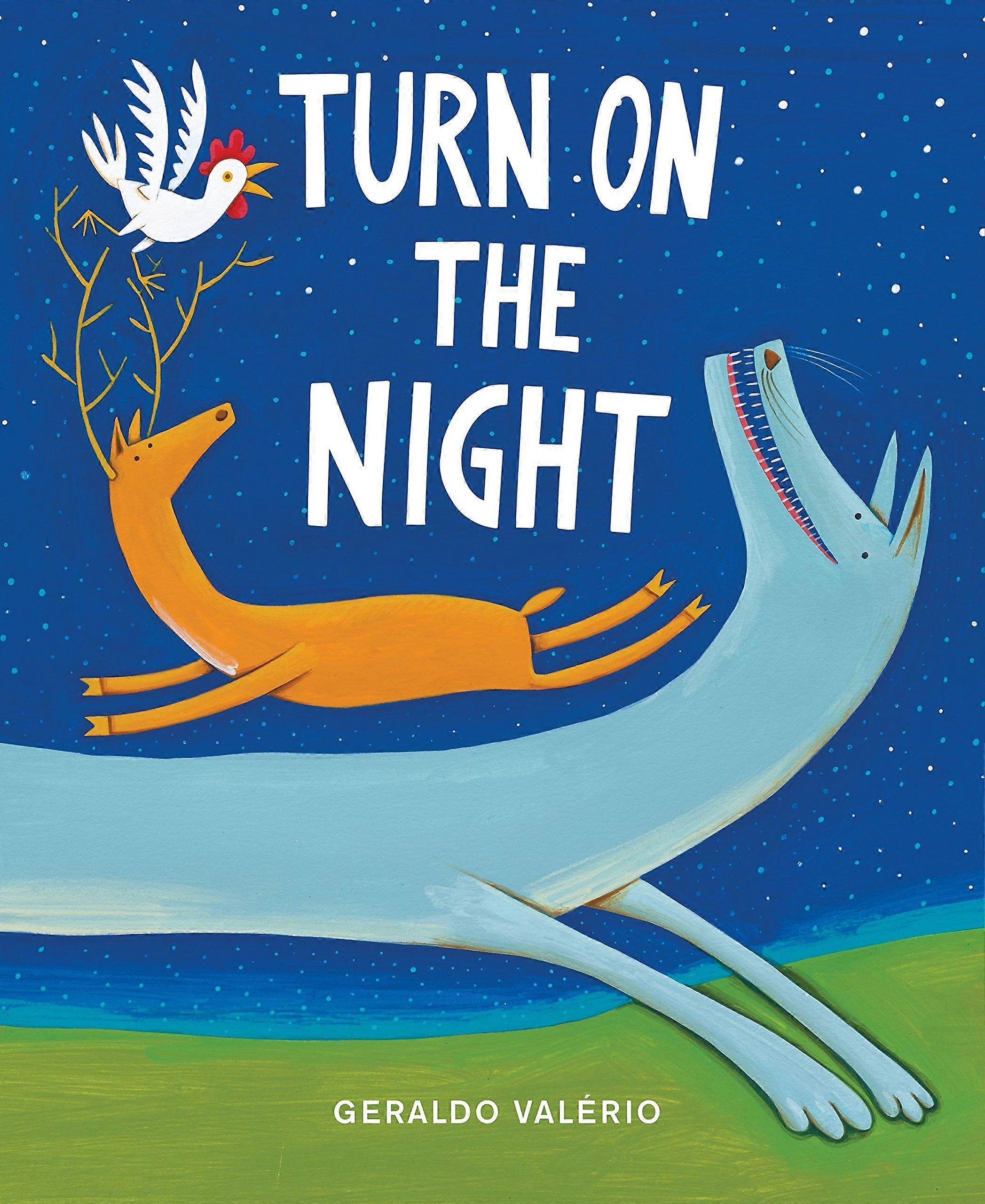 Turn on the night