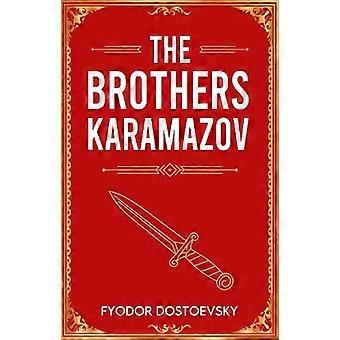 The Brothers Karamazov A Classic Novel of Faith Doubt and Redemption