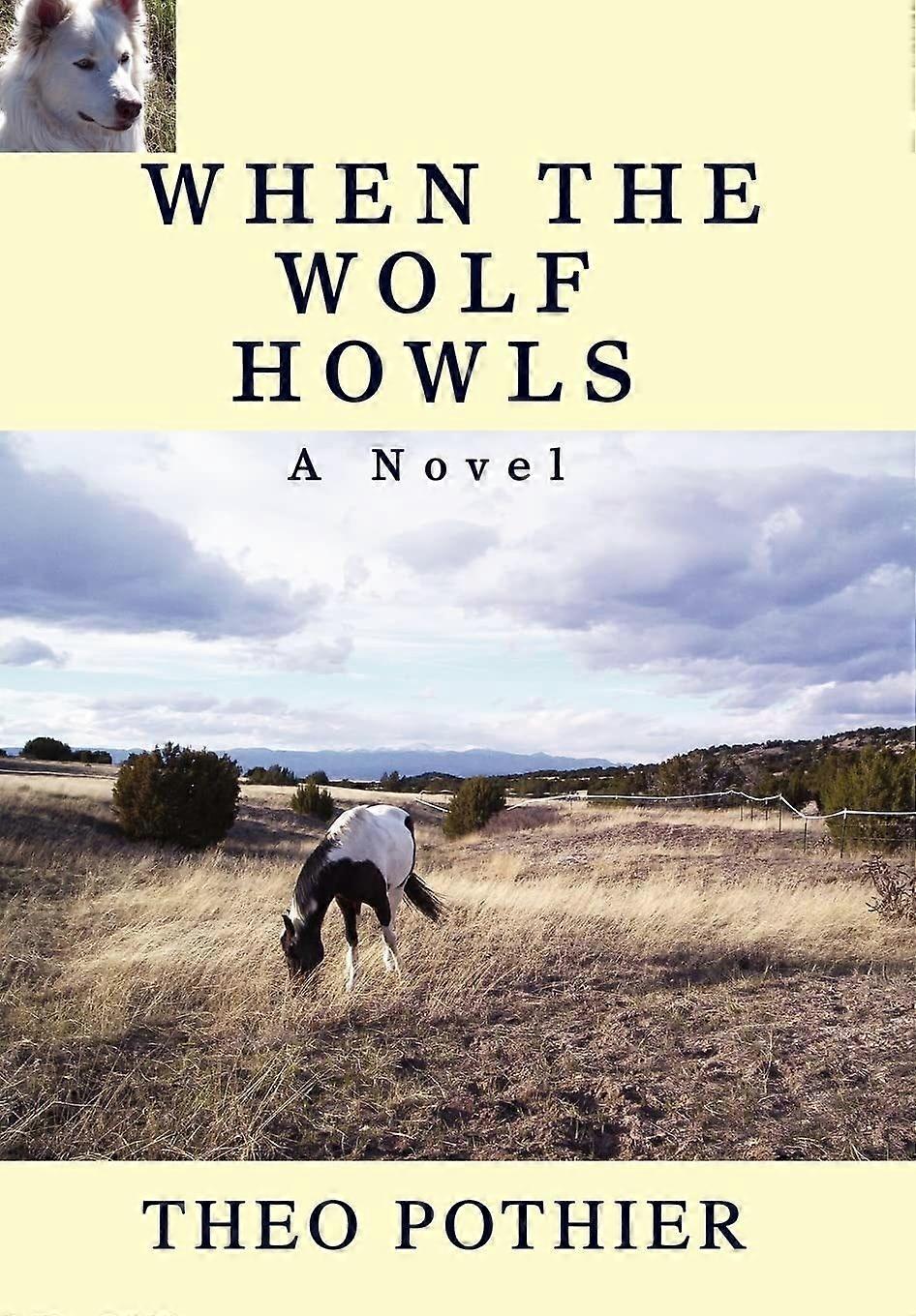When the wolf howls