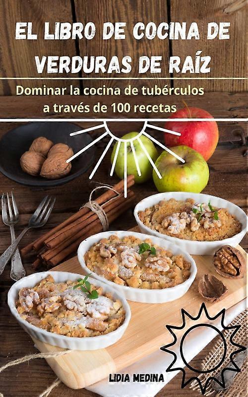 El Libro De Cocina De Verduras De Raz