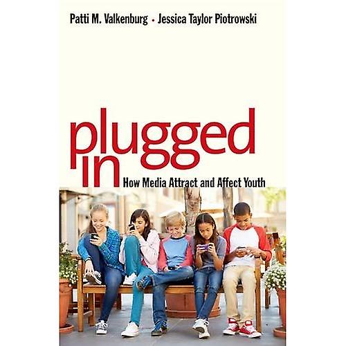 Plugged in: How Media Attract and Affect Youth