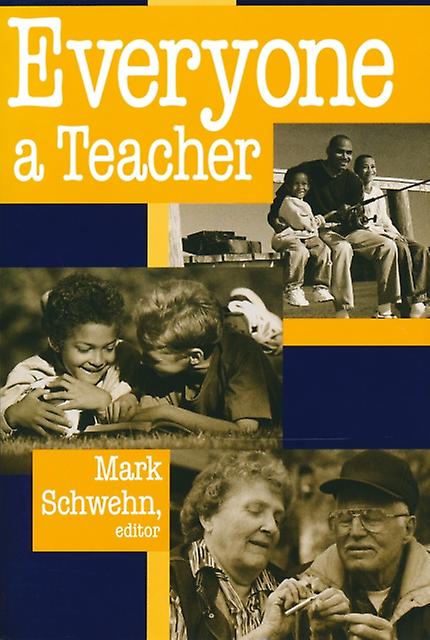 Everyone A Teacher Paperback