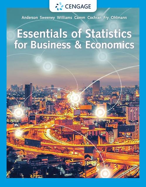 Essentials Of Statistics For Business Economics by Jeffrey University of Iowa Ohlmann Paperback Book