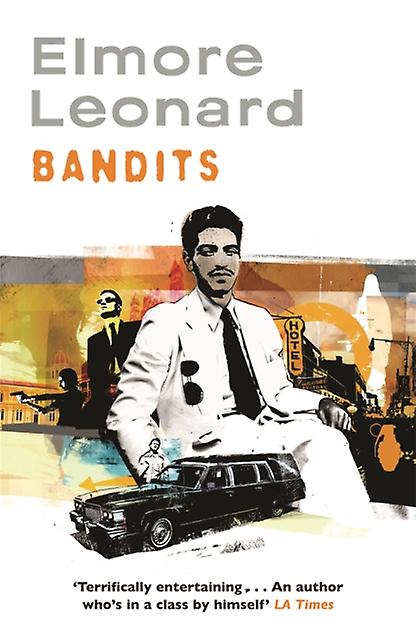 Bandits - Elmore Leonard