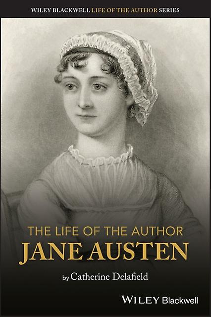 The Life Of The Author Jane Austen by Catherine University of Leicester Delafield Paperback Book