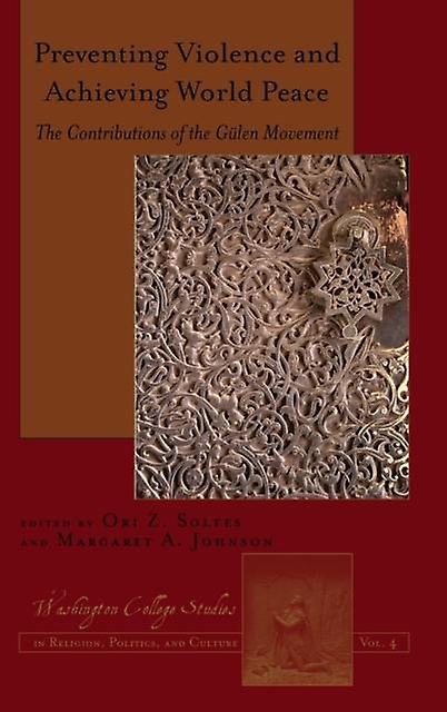 Preventing Violence And Achieving World Peace Paperback Book