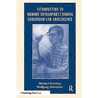 Introducción al desarrollo de la memoria durante la infancia y la adolescencia