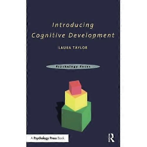 Introducing Cognitive Development (Psychology Focus)