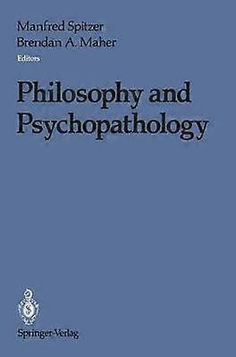 Philosophy and Psychopathology