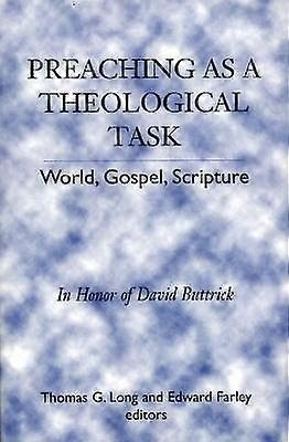 Preaching as a Theological Task