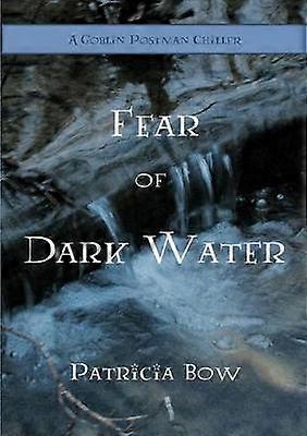 Fear of Dark Water