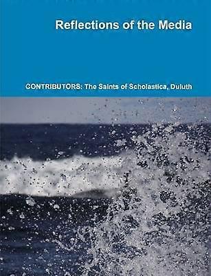 Reflections of the Media