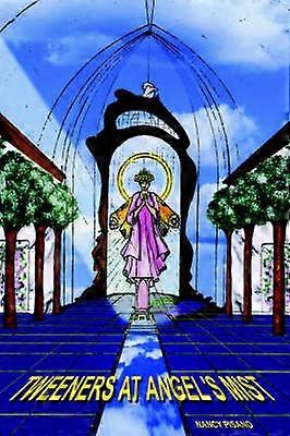 Tweeners at Angel's Mist