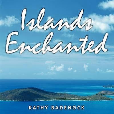 Islands Enchanted