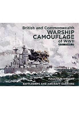 British and Commonwealth Warship Camouflage of WWII