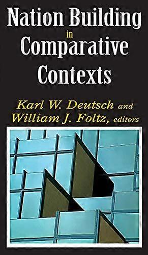 Nation Building in Comparative Contexts