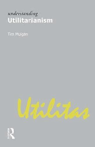 Understanding Utilitarianism