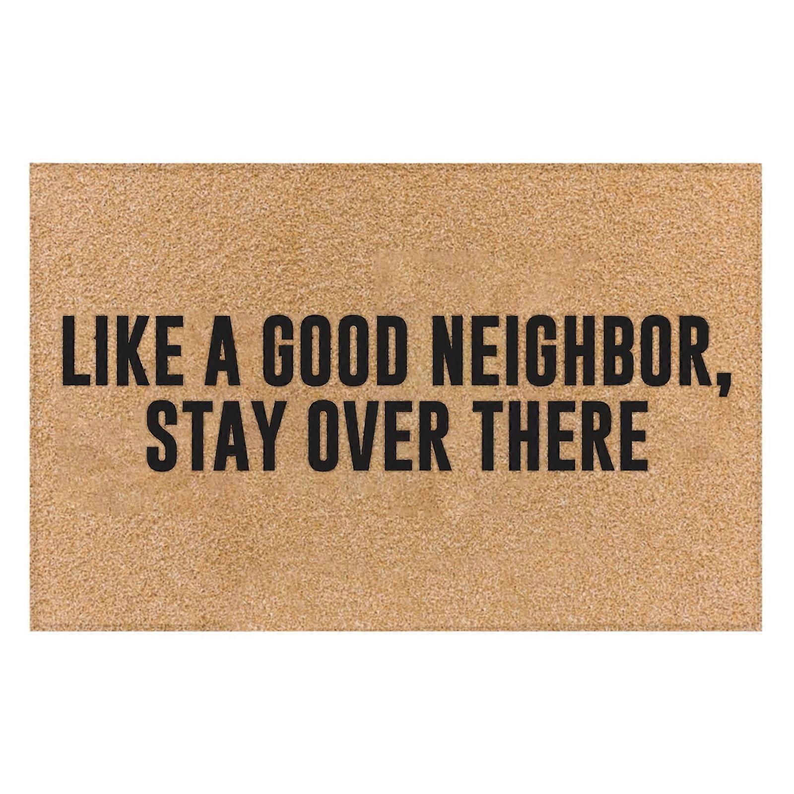 Funny Non-Slip Door Mat with Rubber Back, Compatible with Outdoor Entry Way - "Like A Good Neighbor Stay Over There" Welcome Mat, Bohemian Plaid