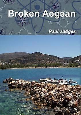 Broken Aegean