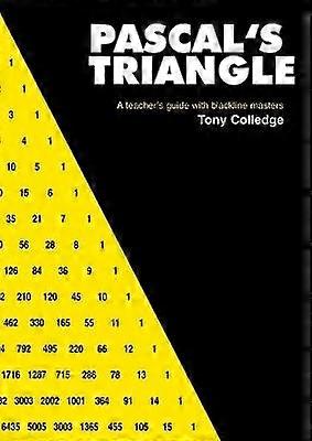 Pascal's Triangle A Teacher's Guide with Blackline Masters