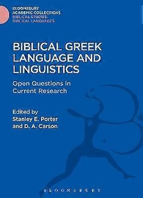 Biblical Greek Language and Linguistics