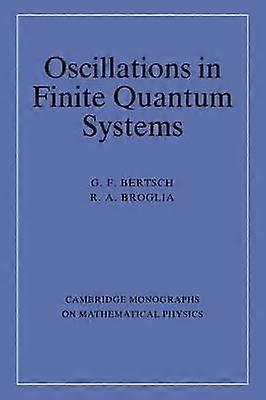 Oscillations in Finite Quantum Systems