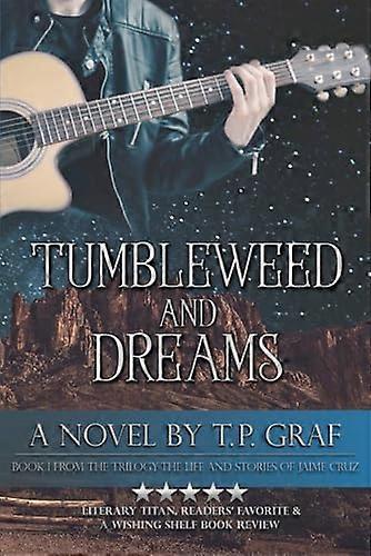 Tumbleweed och drömmar
