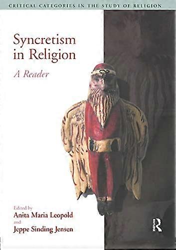 Syncretisme in religie: een lezer