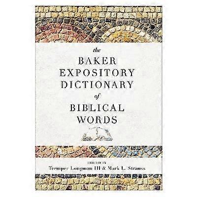 Baker Expository Dicționar de cuvinte biblice