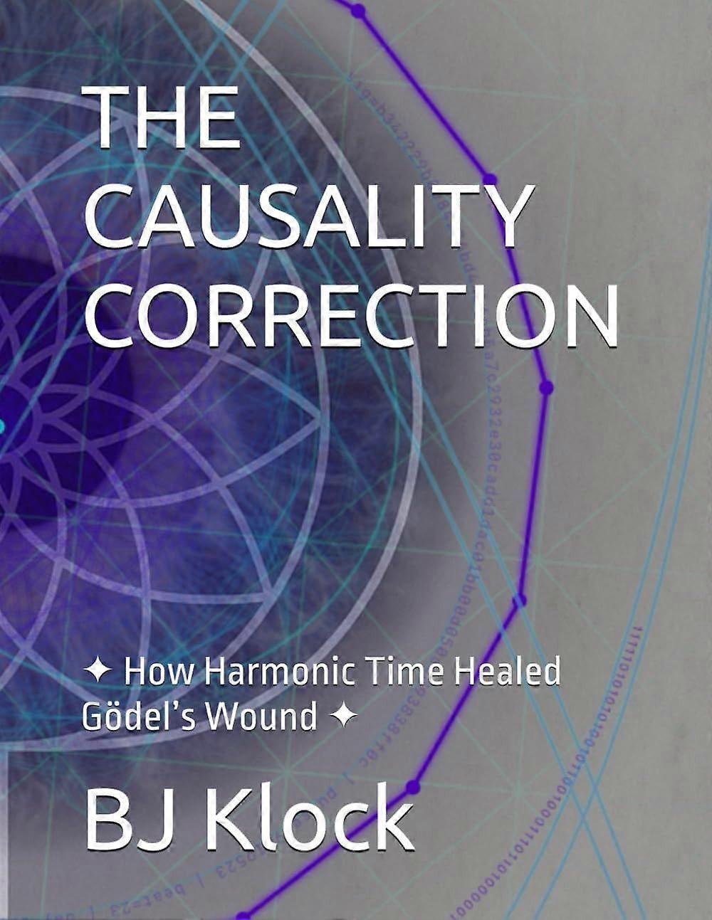 The causality correction - how harmonic time healed gdel's wound