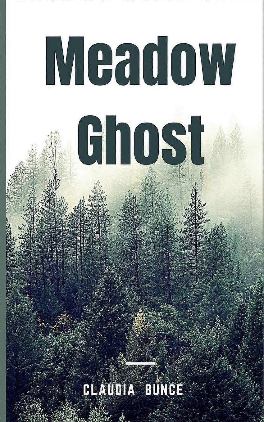Meadow ghost
