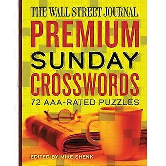 The Wall Street Journal Premium Sunday Crosswords 72 AAA Rated Puzzles