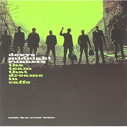 Dexys Midnight Runners: The Team That Dreams in Caffs