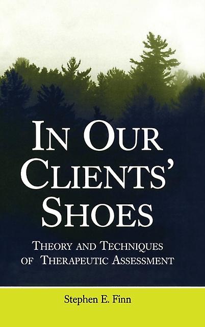In Our Clients Shoes by Stephen E. Finn Paperback Book