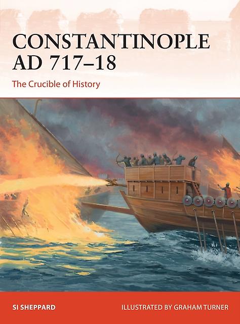 Constantinople Ad 71718 by Si Sheppard Paperback Book