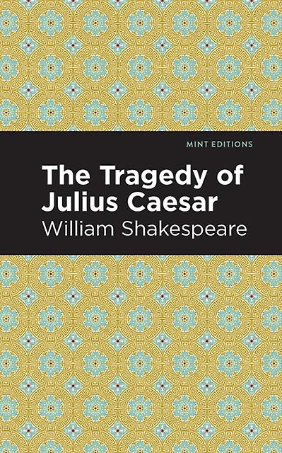 Julius Caesar by William Shakespeare Paperback Book