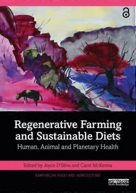 Regenerative Farming And Sustainable Diets Paperback