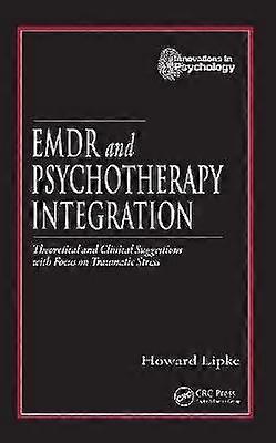 EMDR and Psychotherapy Integration