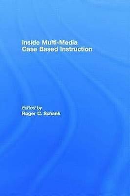 Inside Multi-Media Case Based Instruction